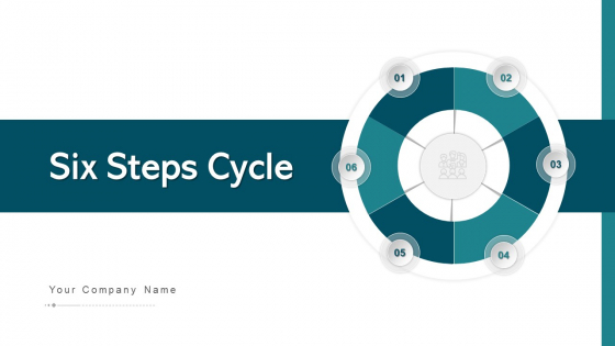 Six Steps Cycle Team Communication Ppt PowerPoint Presentation Complete Deck With Slides Six Steps Cycle Team Communication Ppt PowerPoint Presentation Complete Deck With Slides