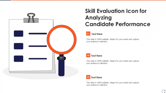 Skill Evaluation Icon For Analyzing Candidate Performance Template PDF Skill Evaluation Icon For Analyzing Candidate Performance Template PDF