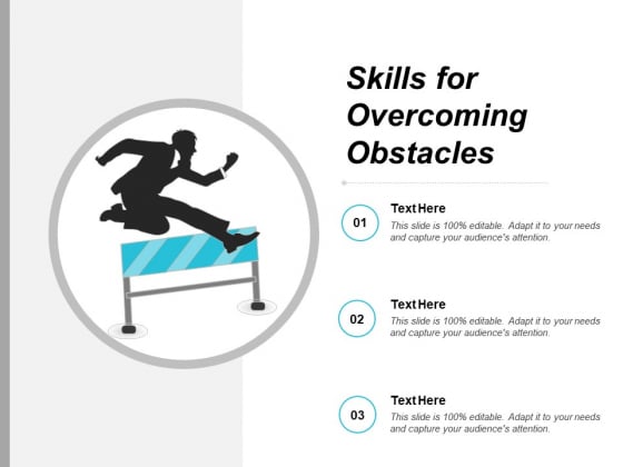 Skills For Overcoming Obstacles Ppt PowerPoint Presentation Show Graphics Skills For Overcoming Obstacles Ppt PowerPoint Presentation Show Graphics