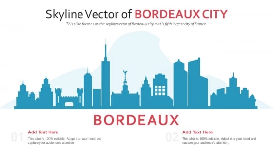 Skyline Vector Of Bordeaux City PowerPoint Presentation Ppt Template PDF