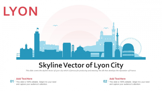 Skyline Vector Of Lyon City PowerPoint Presentation Ppt Template PDF