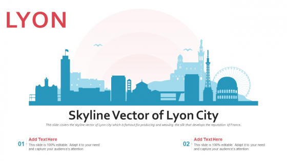 Skyline Vector Of Lyon City PowerPoint Presentation Ppt Template PDF Skyline Vector Of Lyon City PowerPoint Presentation Ppt Template PDF