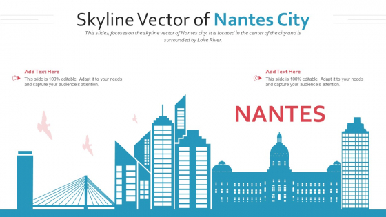 Skyline Vector Of Nantes City PowerPoint Presentation Ppt Template PDF