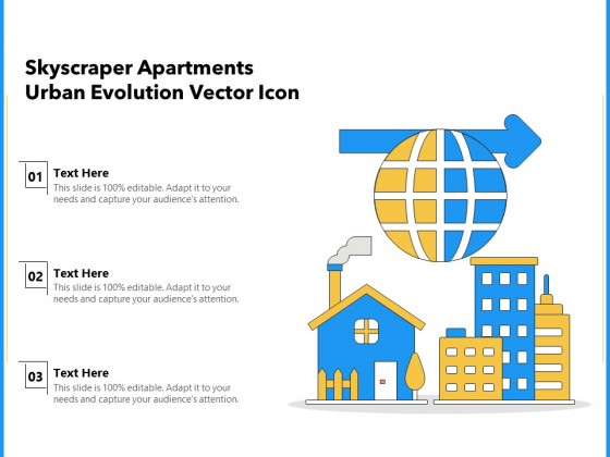 Skyscraper Apartments Urban Evolution Vector Icon Ppt PowerPoint Presentation Portfolio Graphics Template PDF