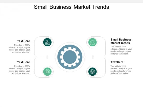 Small Business Market Trends Ppt PowerPoint Presentation Outline Clipart Images Cpb Small Business Market Trends Ppt PowerPoint Presentation Outline Clipart Images Cpb