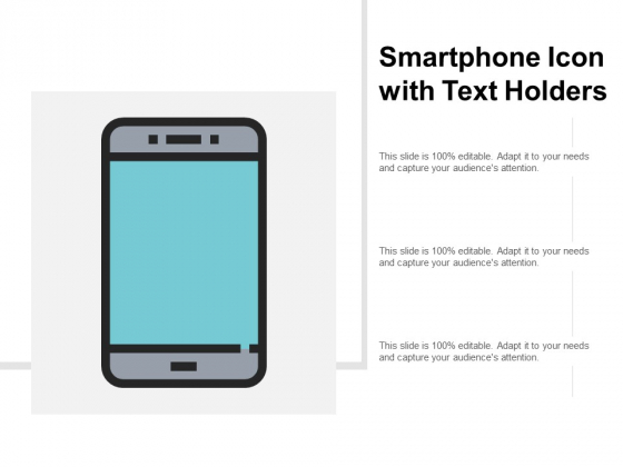 Smartphone Icon With Text Holders Ppt PowerPoint Presentation Show Demonstration