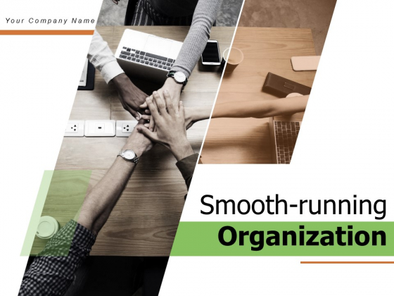 Smooth Running Organization Financial Growth Ppt PowerPoint Presentation Complete Deck Smooth Running Organization Financial Growth Ppt PowerPoint Presentation Complete Deck