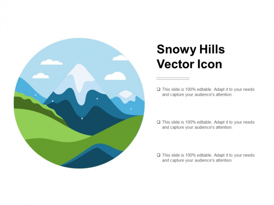 Snowy Hills Vector Icon Ppt PowerPoint Presentation Pictures Introduction Snowy Hills Vector Icon Ppt PowerPoint Presentation Pictures Introduction