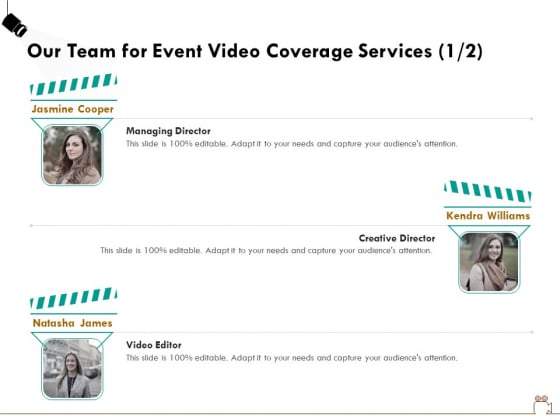 Social Gathering Movie Making Our Team For Event Video Coverage Services Ppt Model Files PDF Social Gathering Movie Making Our Team For Event Video Coverage Services Ppt Model Files PDF