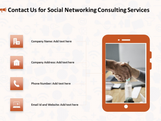 Social Media Consultancy Contact Us For Social Networking Consulting Services Formats PDF Social Media Consultancy Contact Us For Social Networking Consulting Services Formats PDF