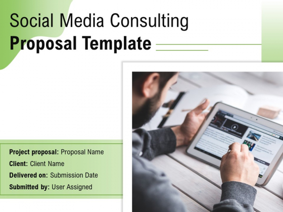 Social Media Consulting Proposal Template Ppt PowerPoint Presentation Complete Deck With Slides Social Media Consulting Proposal Template Ppt PowerPoint Presentation Complete Deck With Slides