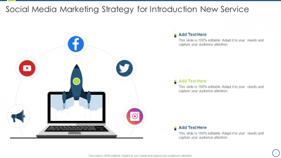 Social Media Marketing Strategy For Introduction New Service Introduction PDF