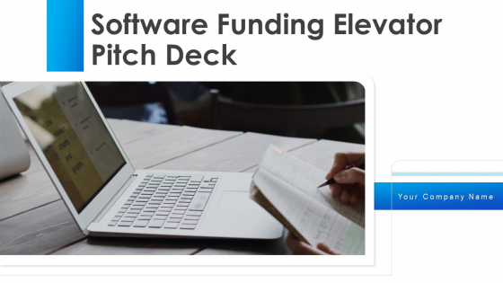 Software Funding Elevator Pitch Deck Ppt PowerPoint Presentation Complete Deck With Slides