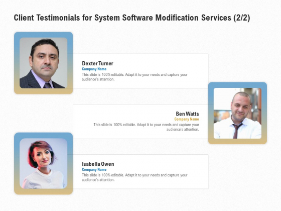 Software Maintenance Client Testimonials For System Software Modification Services Planning Themes PDF