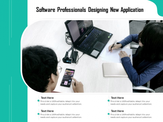 Software Professionals Designing New Application Ppt PowerPoint Presentation Professional Slide PDF Software Professionals Designing New Application Ppt PowerPoint Presentation Professional Slide PDF