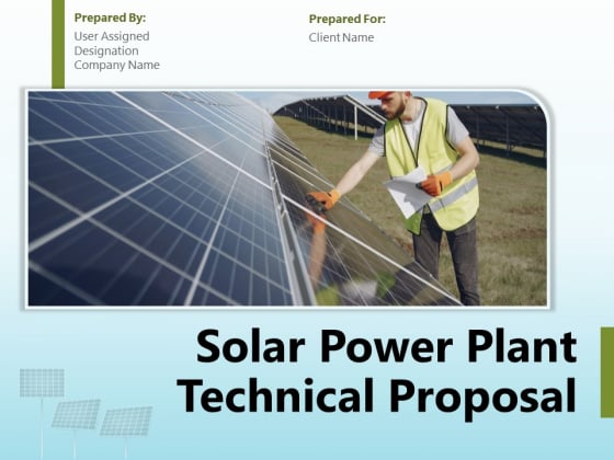 Solar Power Plant Technical Proposal Ppt PowerPoint Presentation Complete Deck With Slides Solar Power Plant Technical Proposal Ppt PowerPoint Presentation Complete Deck With Slides