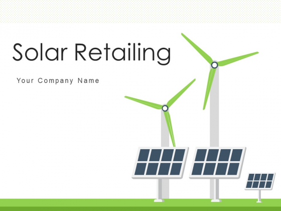 Solar Retailing Research Gear Ppt PowerPoint Presentation Complete Deck Solar Retailing Research Gear Ppt PowerPoint Presentation Complete Deck