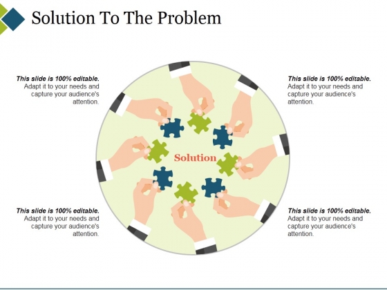 Solution To The Problem Ppt PowerPoint Presentation Icon Slides Solution To The Problem Ppt PowerPoint Presentation Icon Slides