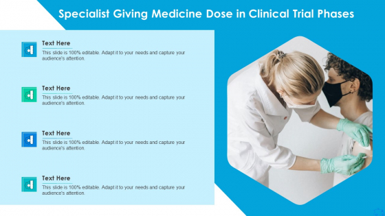 Specialist Giving Medicine Dose In Clinical Trial Phases Designs PDF