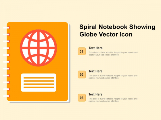 Spiral Notebook Showing Globe Vector Icon Ppt PowerPoint Presentation Gallery Templates PDF Spiral Notebook Showing Globe Vector Icon Ppt PowerPoint Presentation Gallery Templates PDF