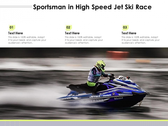 Sportsman In High Speed Jet Ski Race Ppt PowerPoint Presentation Portfolio Display PDF Sportsman In High Speed Jet Ski Race Ppt PowerPoint Presentation Portfolio Display PDF