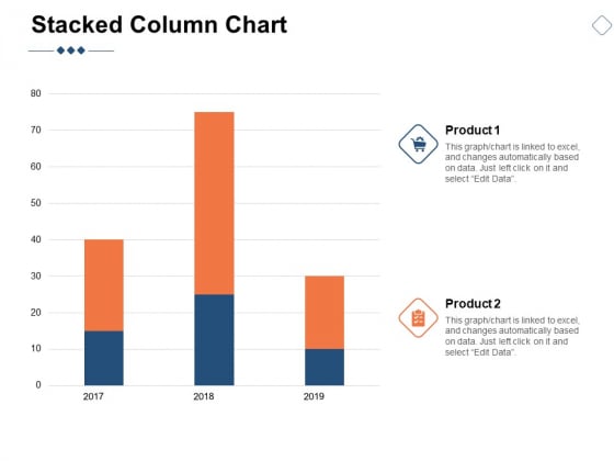 Stacked Column Chart Marketing Ppt PowerPoint Presentation Slide Stacked Column Chart Marketing Ppt PowerPoint Presentation Slide