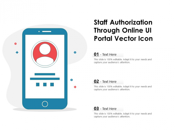 Staff Authorization Through Online UI Portal Vector Icon Ppt PowerPoint Presentation Gallery Portrait PDF