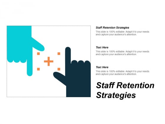 Staff Retention Strategies Ppt PowerPoint Presentation Outline Themes Cpb