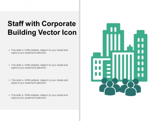 Staff With Corporate Building Vector Icon Ppt Powerpoint Presentation Inspiration Structure Staff With Corporate Building Vector Icon Ppt Powerpoint Presentation Inspiration Structure