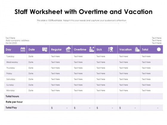 Staff Worksheet With Overtime And Vacation Ppt PowerPoint Presentation Template PDF