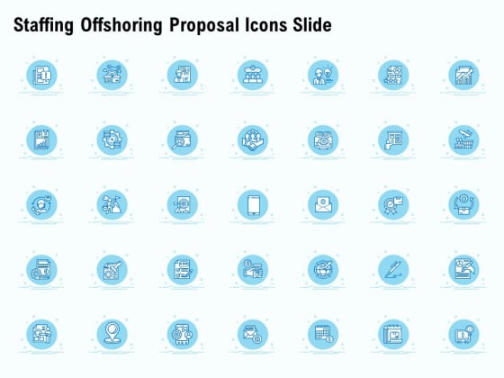 Staffing Offshoring Proposal Icons Slide Ppt Icon Smartart Staffing Offshoring Proposal Icons Slide Ppt Icon Smartart