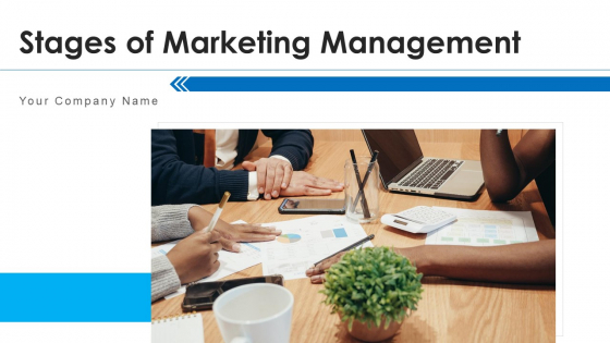 Stages Of Marketing Management Discuss Leaders Ppt PowerPoint Presentation Complete Deck With Slides