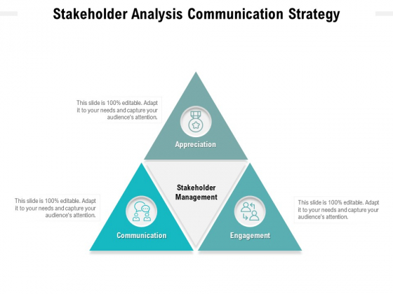 Stakeholder Analysis Communication Strategy Ppt PowerPoint Presentation Summary Maker