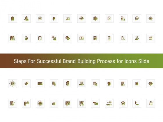 Steps For Successful Brand Building Process For Icons Slide Icons PDF