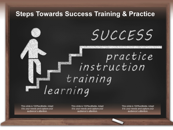 Steps Towards Success Training And Practice Ppt PowerPoint Presentation Pictures Visual Aids Steps Towards Success Training And Practice Ppt PowerPoint Presentation Pictures Visual Aids