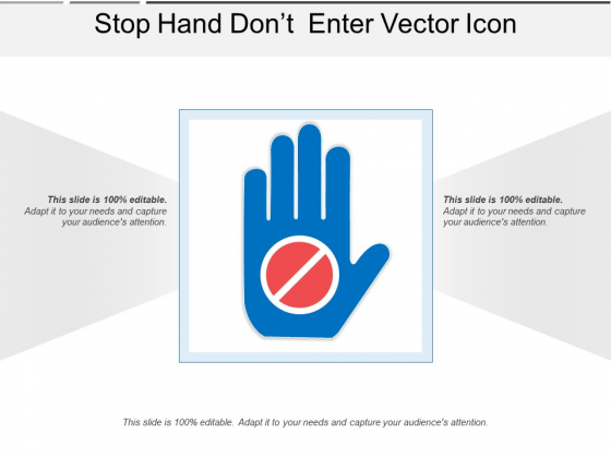 Stop Hand Dont Enter Vector Icon Ppt PowerPoint Presentation File Gallery PDF