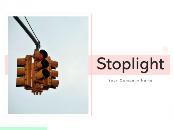 Stoplight Traffic Signal Go Indication Ppt PowerPoint Presentation Complete Deck Stoplight Traffic Signal Go Indication Ppt PowerPoint Presentation Complete Deck