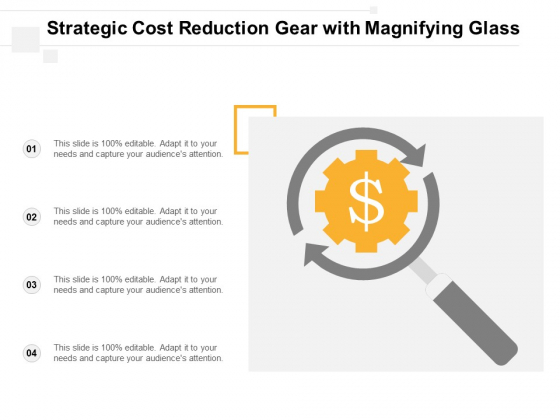 Strategic Cost Reduction Gear With Magnifying Glass Ppt PowerPoint Presentation Design Ideas Strategic Cost Reduction Gear With Magnifying Glass Ppt PowerPoint Presentation Design Ideas