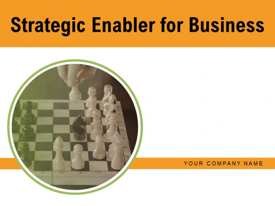 Strategic Enabler For Business Essential Strategy Organizational Development Ppt PowerPoint Presentation Complete Deck Strategic Enabler For Business Essential Strategy Organizational Development Ppt PowerPoint Presentation Complete Deck
