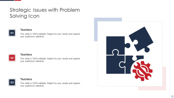 Strategic Issues With Problem Solving Icon Template PDF