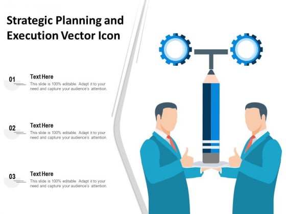 Strategic Planning And Execution Vector Icon Ppt PowerPoint Presentation Gallery Vector PDF Strategic Planning And Execution Vector Icon Ppt PowerPoint Presentation Gallery Vector PDF