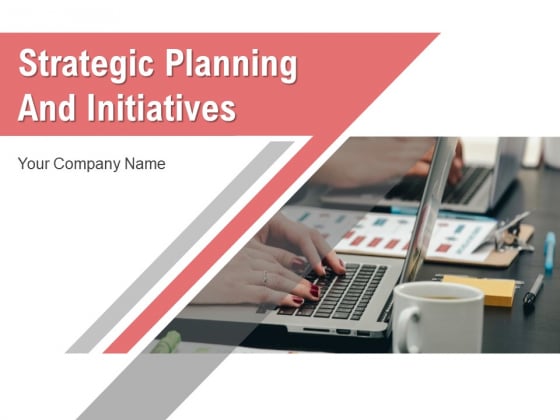 Strategic Planning And Initiatives Corporate Growth Ppt PowerPoint Presentation Complete Deck Strategic Planning And Initiatives Corporate Growth Ppt PowerPoint Presentation Complete Deck