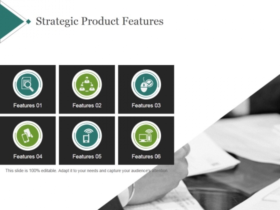 Strategic Product Features Template 1 Ppt PowerPoint Presentation Portfolio Strategic Product Features Template 1 Ppt PowerPoint Presentation Portfolio