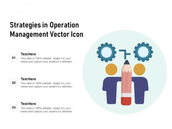 Strategies In Operation Management Vector Icon Ppt PowerPoint Presentation Gallery Summary PDF Strategies In Operation Management Vector Icon Ppt PowerPoint Presentation Gallery Summary PDF