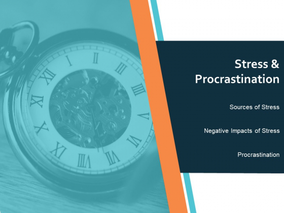 Stress And Procrastination Ppt PowerPoint Presentation File Formats Stress And Procrastination Ppt PowerPoint Presentation File Formats