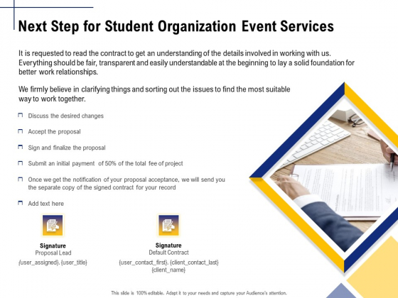 Student Club Event Planning Next Step For Student Organization Event Services Ppt Outline Designs PDF