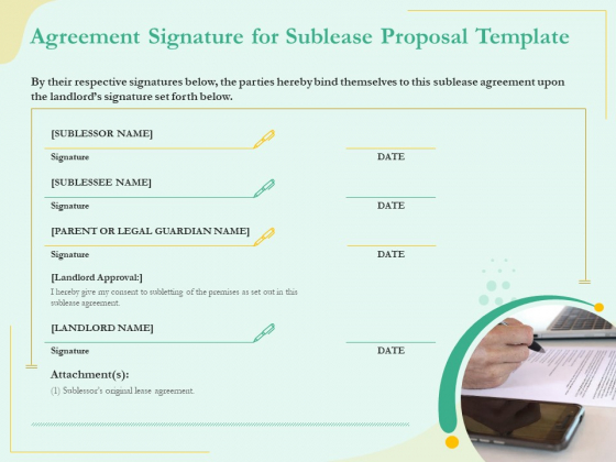 Sublease Agreement Signature For Sublease Proposal Template Ppt Show Ideas PDF Sublease Agreement Signature For Sublease Proposal Template Ppt Show Ideas PDF