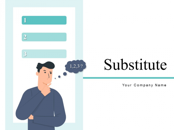 Substitute Cost Time Ppt PowerPoint Presentation Complete Deck Substitute Cost Time Ppt PowerPoint Presentation Complete Deck