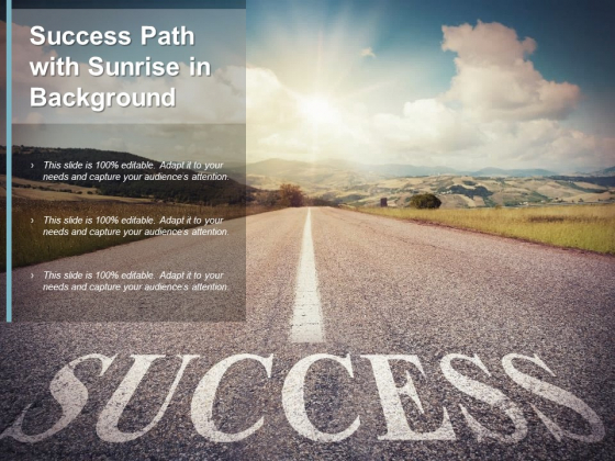 Success Path With Sunrise In Background Ppt PowerPoint Presentation Visual Aids Layouts