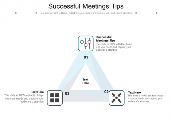Successful Meetings Tips Ppt PowerPoint Presentation Pictures Graphic Images Cpb Pdf Successful Meetings Tips Ppt PowerPoint Presentation Pictures Graphic Images Cpb Pdf